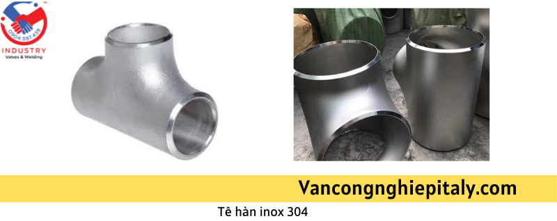 Tê hàn inox 304 giá tốt